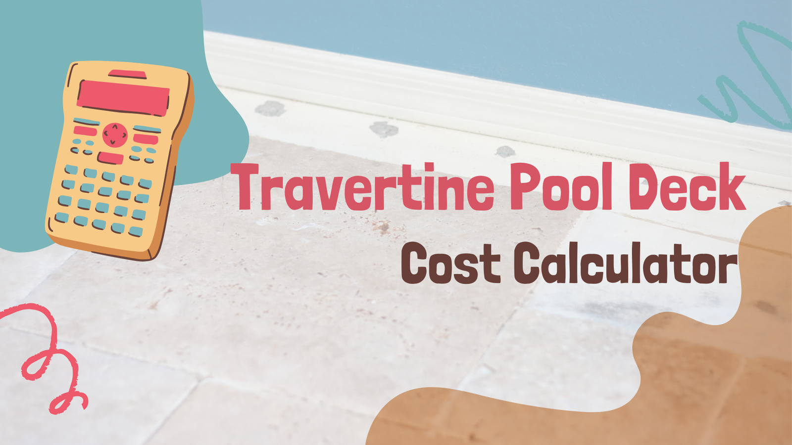 Travertine pool deck calculator